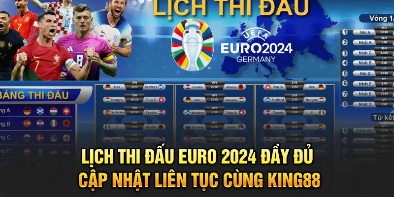 Lịch Thi Đấu Euro