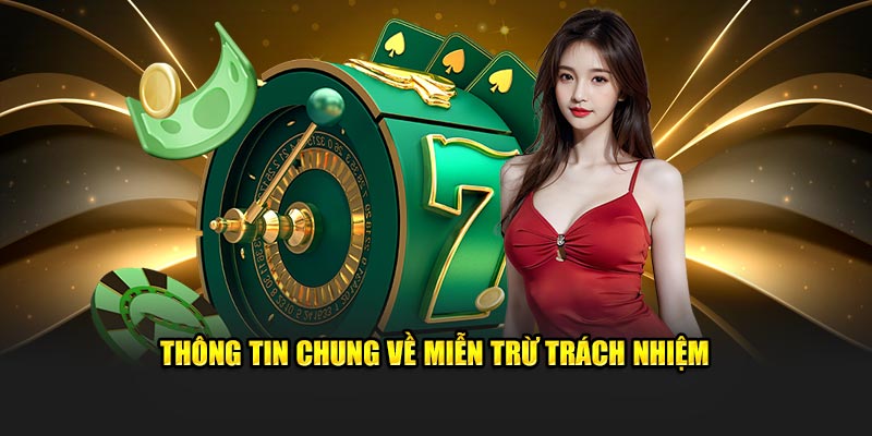 Chính sách miễn trừ thông tin khái quát